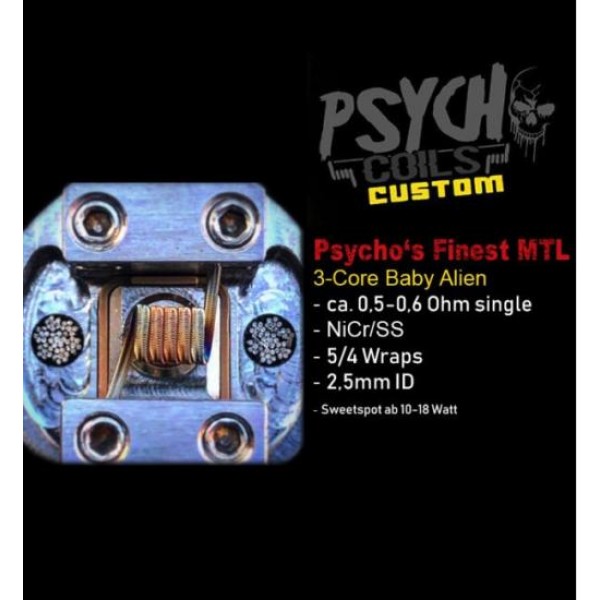 Psycho Coils Psychos Finest – 3-Kern Alien – RDL / MTL – Handmade Coils 0,50 - 0,60 Ohm