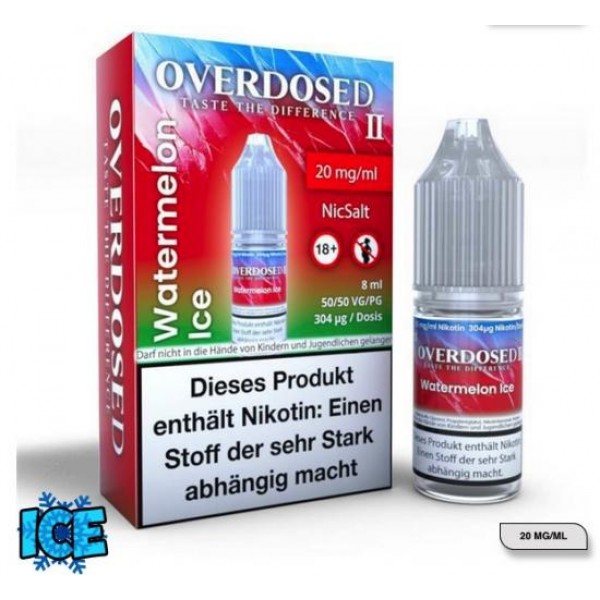 OVERDOSED II Watermelon ICE Nikotinsalz SALT NIC Liquid 8 ml / 20 mg