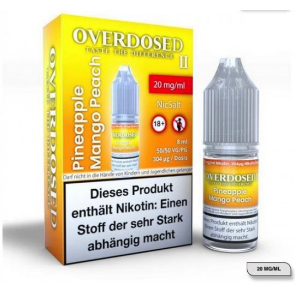 OVERDOSED II Pineapple Mango Peach Nikotinsalz SALT NIC Liquid 8 ml / 20 mg